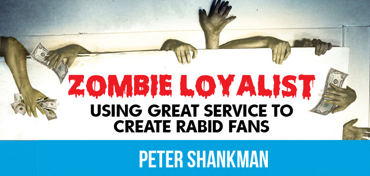 3 Ways To Turn Your Customers Into ‘Zombie Loyalists’